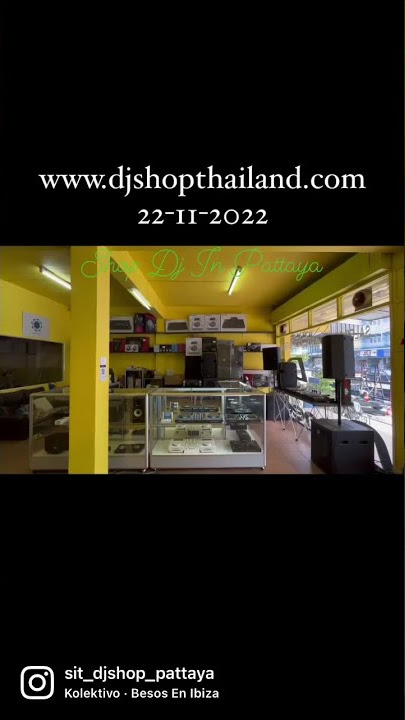 A small shop selling DJ equipment in PattayaπΉππΉππΉπ