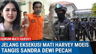 Detik-detik Harvey Moeis Dihukum Mati Tangis Sandra Dewi Pecah