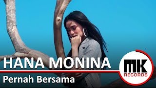 Hana Monina - Pernah Bersama |  Karaoke Version