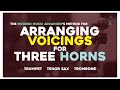 Horn Arranging 1: 3-piece Horn Section Triadic Voicings | AVOID THESE VOICING MISTAKES!