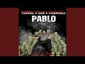 PABLO Feat G20 Yabriell PABLO Feat G20 Yabriell