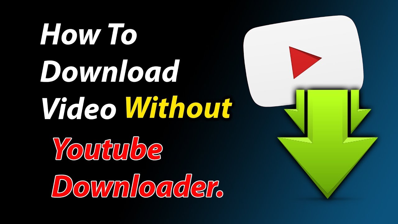 How to download YouTube videos without any app - YouTube