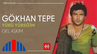 Gökhan Tepe - Gel Aşkım  Resimi