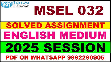 MSEL 032 solved assignment 2025 in English || msel 032 solved assignment 2025 || ignou msel032 2025