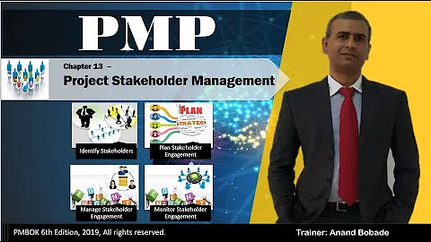 13.0   Project Stakeholder Management Overview  | PMBOK6 | PMP® Training | PMP® Certification