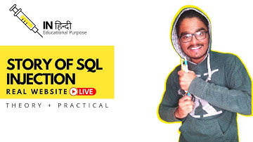 STORY OF SQL INJECTION | PRACTICAL REAL LIFE VIDEO | EXPLAINED | HOW TO DO SQL INJECTION IN HINDI🔥🔥