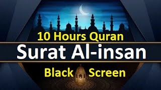 Download Lagu Surah Al insan 500x Times | 10 Hours Beautiful Quran Recitation #blackscreen | #quran #surat MP3 Download Lagu Surah Al insan 500x Times | 10 Hours Beautiful Quran Recitation #blackscreen | #quran #surat MP3