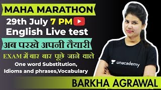 Marathon Series - English Live Test : Part 6 by Barkha Agrawal : 7 PM
