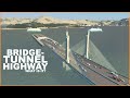 Building A BRIDGE - TUNNEL HIGHWAY (Ship Bypass) | Cities Skylines