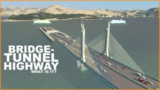 Building A BRIDGE - TUNNEL HIGHWAY (Ship Bypass) | Cities Skylines