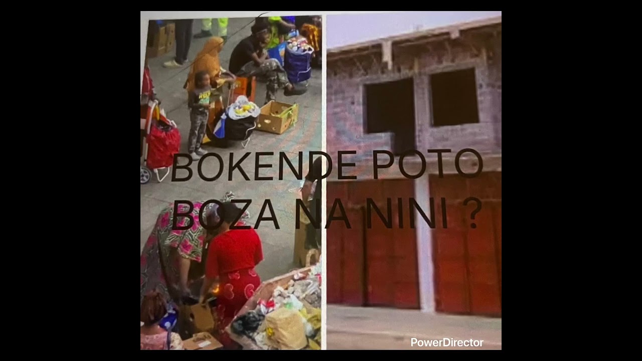 BOKENDE POTO BOZA NA NINI ? DIASPORA BOYOKA BOFUNGOLA MISON 🙏