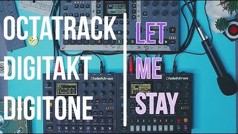 Dub techno with the Octatrack, Digitakt, and Digitone