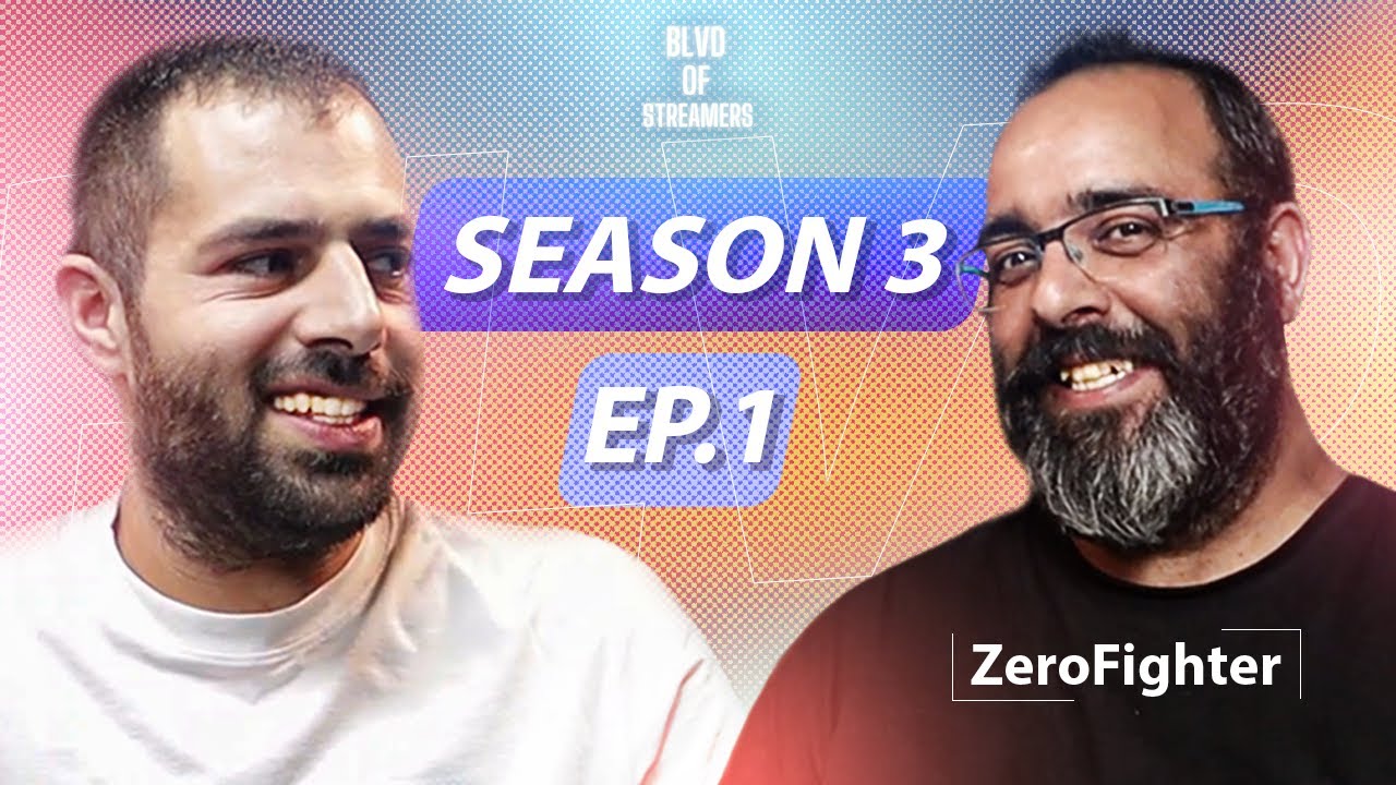 BLVD of Streamers (Podcast) S03 EP.1w/ZeroFighter