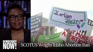“People Are Going to Die”: Supreme Court Case on Idaho Abortion Ban Threatens ER Care Across U.S.