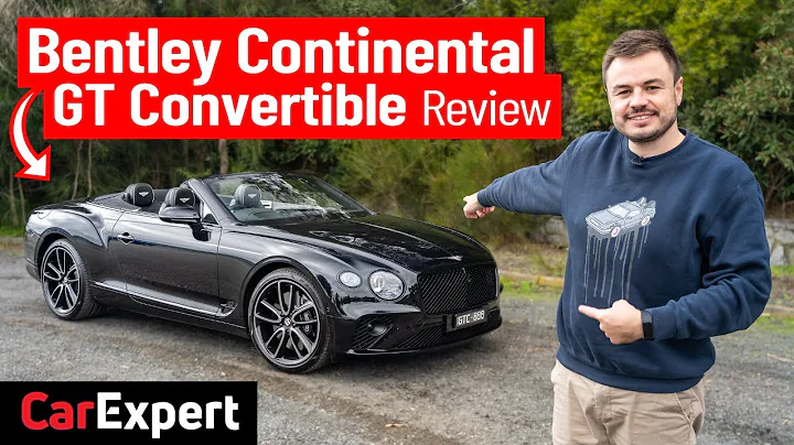 Bentley Continental GT Convertible W12 review: Rotating display explained! - 天天要聞