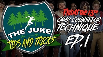 Tips and tricks for playing as a camp counselor EP.1 | Friday the 13th the game