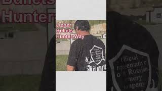 Jæger , Bullets Hunter-Way