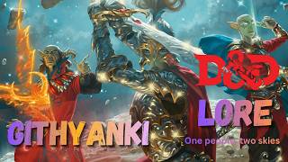 D&D Monster Lore - Githyanki