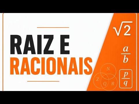 Raiz e números racionais explicação completa