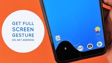 How to Get Xiaomi Full Screen Gesture on Any Android device No Root