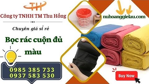 Báo giá sỉ bọc rác cuộn siêu rẻ | Túi đựng rác