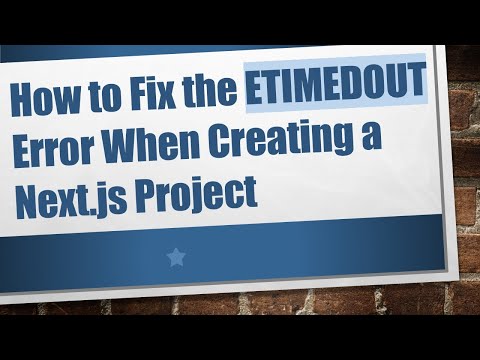 How to Fix the ETIMEDOUT Error When Creating a Next.js Project