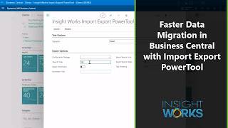 Faster Data Migration in Business Central with Import Export PowerTool | Webinar, Jun 2026