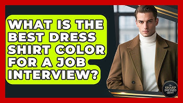 What Is The Best Dress Shirt Color For A Job Interview? - The Sharp Dressed Gent