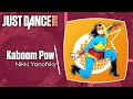 Just Dance 2018 (Unlimited): Kaboom Pow