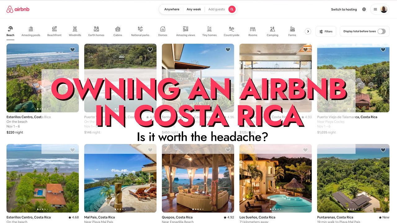 Is owning an Airbnb shortterm rental property in Costa Rica worth it