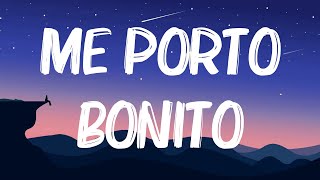 Bad Bunny - Me Porto Bonito (Lyrics, Letra)