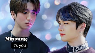 It's you - Minsung fan fiction