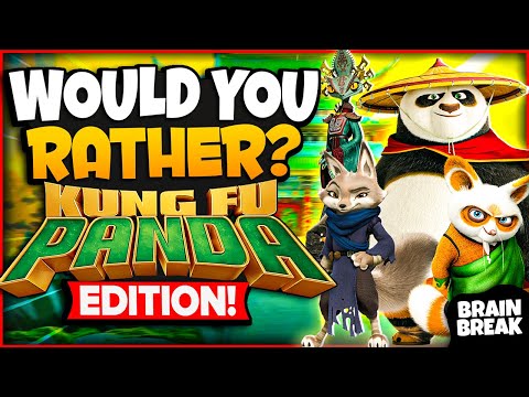 Kung Fu Panda Would You Rather? | Brain Break | Games For Kids | Just Dance | Danny Go Noodle
