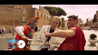 Andr Rieu Introduces His New Album roman Holiday
