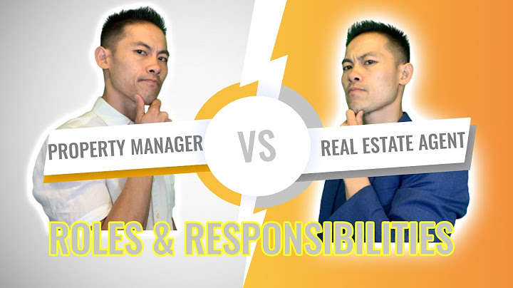Difference between Real Estate Agent and Property Manager