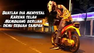 Quotes story wa...#BUATLAH DIA MENYESAL karena telah membuang berlian demi SEBUAH SAMPAH