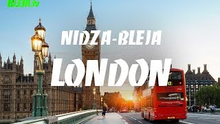 Nidza Bleja   LONDON official HD video 2017