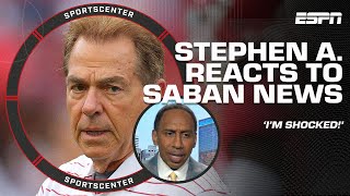 STEPHEN A. SMITH reacts to Nick Saban's retirement  'I'M SHOCKED!' | SportsCenter