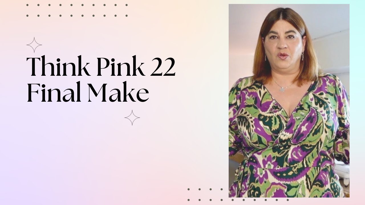 Think Pink Box 22 - What did I make with this month's fabric? - YouTube