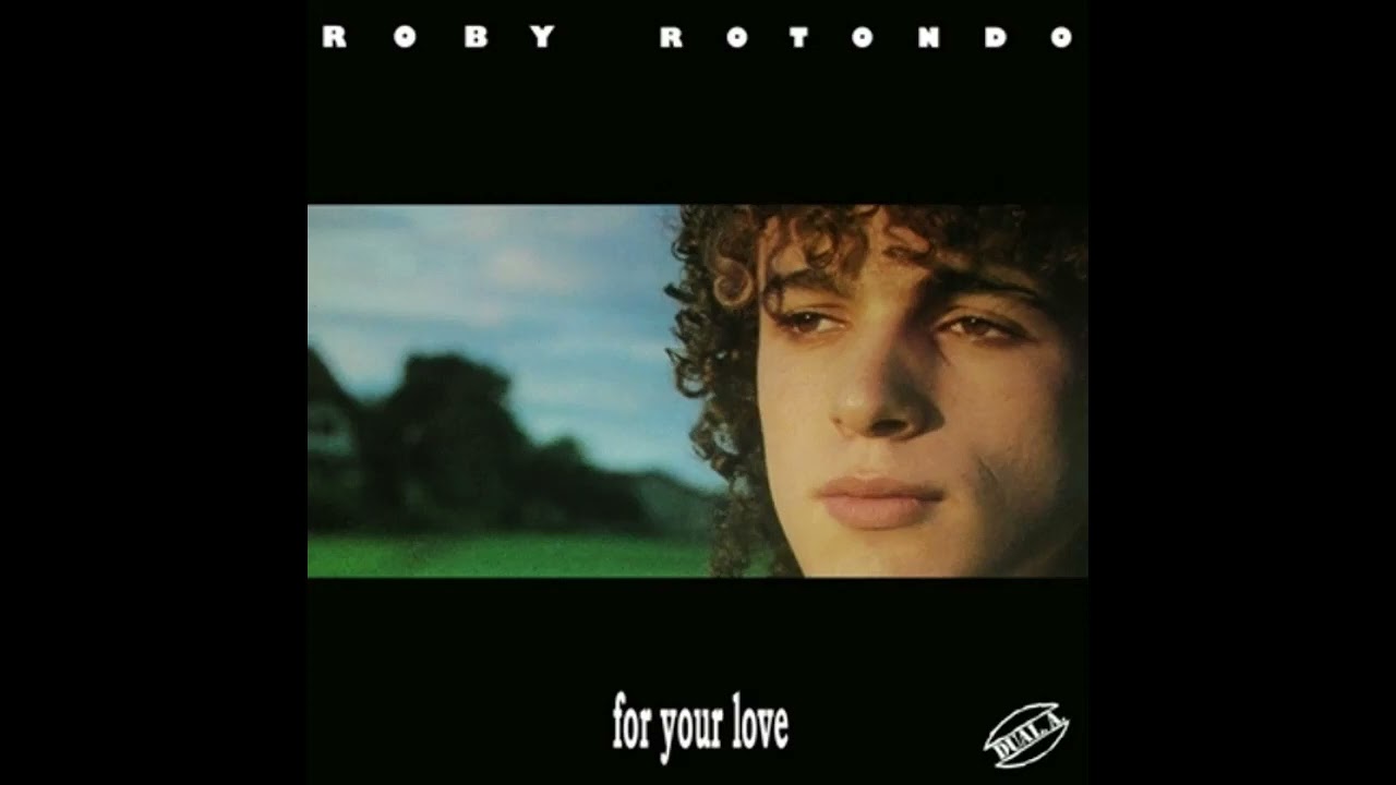 洋楽 ROBY ROTONDO / FOR YOUR LOVE 12 Roby Rotondo – For Your Love 12
