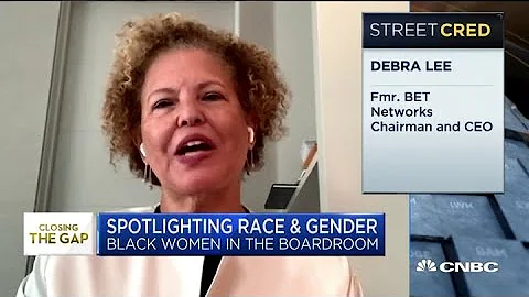 Why there aren't enough Black women in boardrooms: Fmr. BET Networks chairman