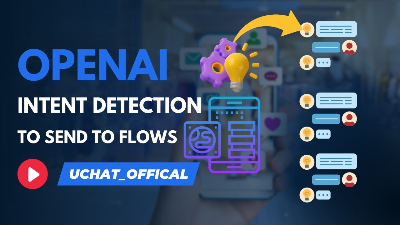 Using OpenAI intent detection to send user to flows - YouTube