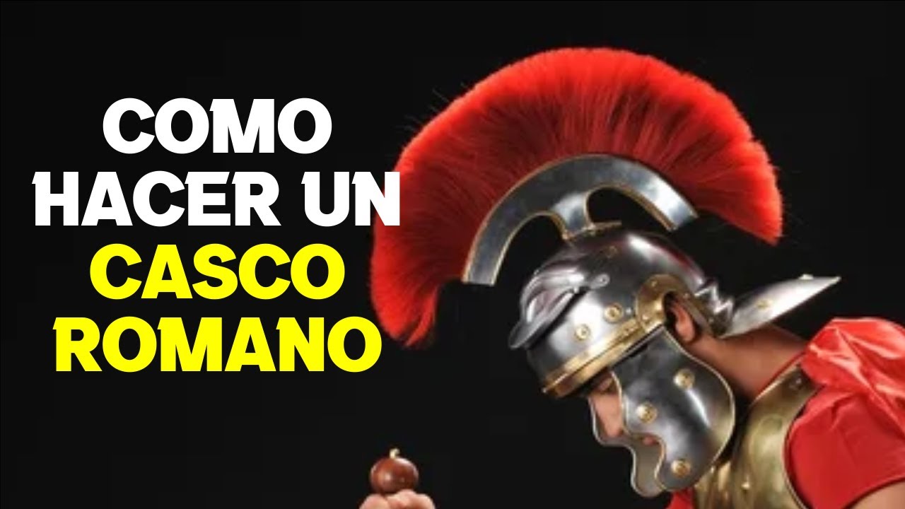 CÓMO HACER UN CASCO ROMANO para Niños