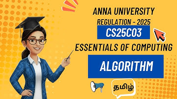 Algorithms in essentials of computing tamil||CS25C03||Anna University regulation 2025.