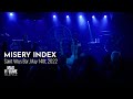 Misery index live at saint vitus bar may 14th 2022 full set