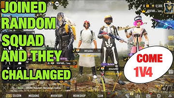 JOINED RANDOM SQUAD | THEY CHALLANGED ME 1 VS 4 TDM  | PUBG MOBILE