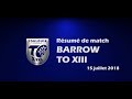 Rsum barrow v to xiii  round 21 championship  15072018