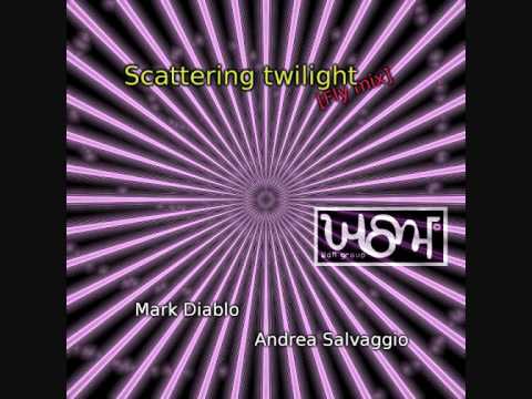 Scattering twilight - Andrea Salvaggio [Mark Diablo Fly mix]