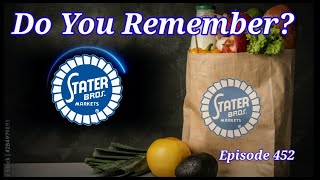 Do You Remember Stater Bros? A Store History.