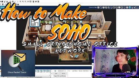 Making SOHO Network (Small Office/Home Office) using Cisco Packet Tracer